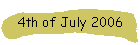 4th of July 2006